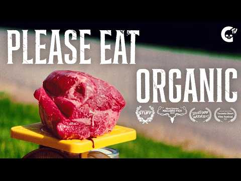 Please Eat Organic | Short Film