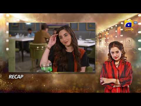 Recap Dao Episode 73 - 21st May 2024 - HAR PAL GEO