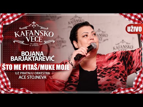 BOJANA BARJAKTAREVIC - STO ME PITAS, MUKE MOJE | UZIVO | (ORK. ACE STOJNEVA) | 2023 | KAFANSKO VECE