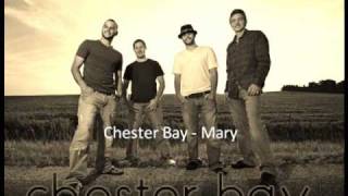 Chester Bay - Mary