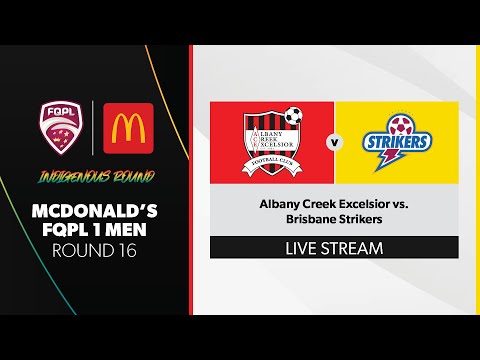 McDonald's FQPL 1 Men R16 - Albany Creek Excelsior vs. Brisbane Strikers