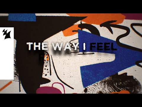 Eelke Kleijn feat. Jamie McCool - The Way I Feel (Official Lyric Video)
