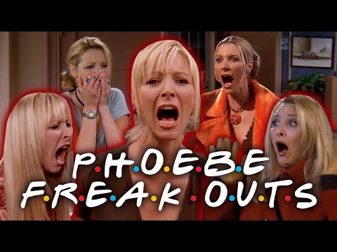 The Ones with Phoebe's Freak Outs | Friends
