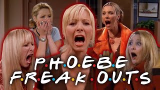 The Ones with Phoebe's Freak Outs | Friends
