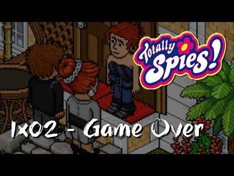 [Série Habbo] Totally Spies 1x02 "Game Over"