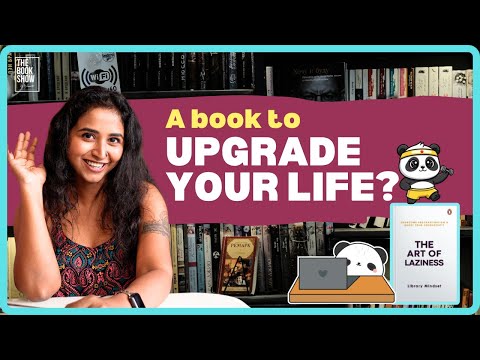Channel your laziness and turn it into productivity | The Book Show