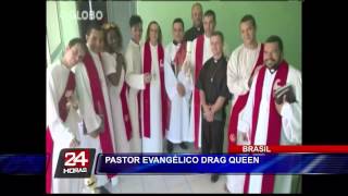 Pastor evangélico se viste de "Drag Queen" en apoyo a homosexuales