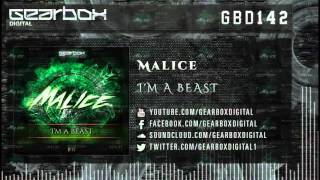 Malice - I'm A Beast [GBD142]