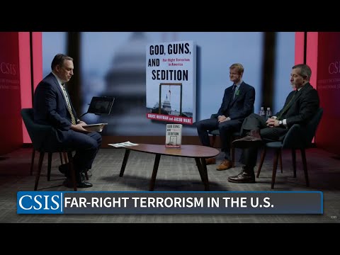 “God, Guns, and Sedition: Far-Right Terrorism in America” with Bruce Hoffman and Jacob Ware