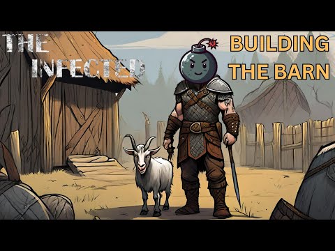 Building the Barn |The Infected S3 E22