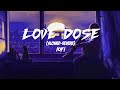 love dose (slowed-reverb)lofi