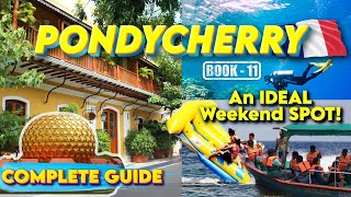 Pondicherry 2 Days Complete Travel Guide | Unseen Tourist Places | Auroville | Budget Details