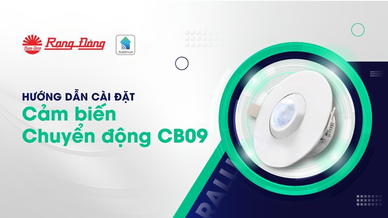 Hướng dẫn cài đặt cảm biến chuyển động CB09.PIR.BLE (AC)