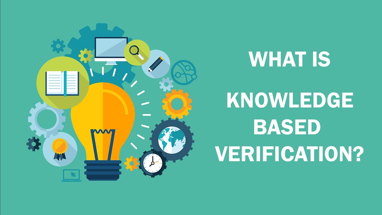 What is Knowledge-Based Verification?