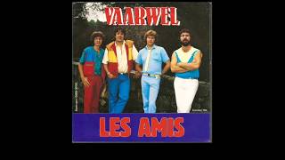 Les Amis - Vaarwel video