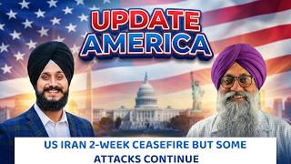 Update America 8 Apr 26 | US Iran 2-week ceasefire but some attacks continue