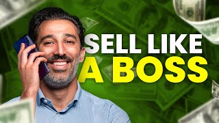 How to Sell Over The Phone [LIKE A BOSS]