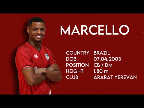 MARCELLO - Highlights Video 2024/25 - CB / DM - FC Ararat Yerevan