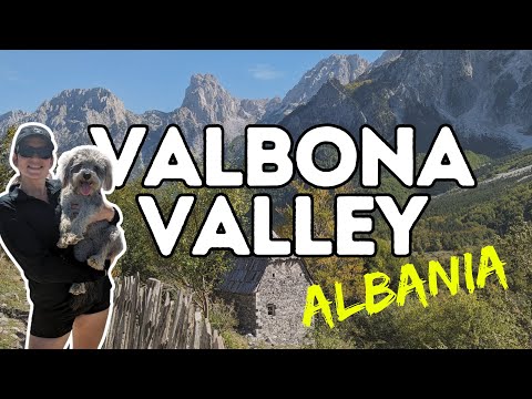 Valbona Valley National Park - Weekend getaway to the Albanian Alps