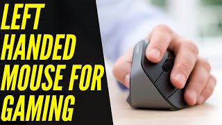 TOP 5: Best Left Handed Mouse for Gaming 2022 | Top Picks!