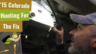 The Hunt For The Fix - '15 Chevy Colorado No Com With ABS Module