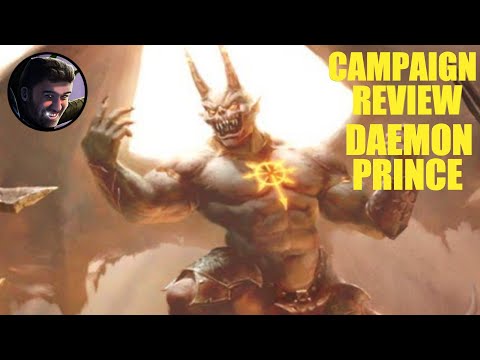 Daemon Prince "Daniel" Immortal Empires Campaign Review