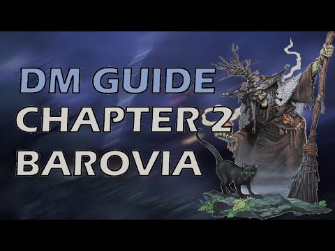 Curse of Strahd: DMs Guide- Chapter 2 Land of Barovia