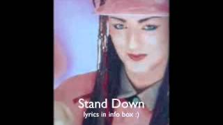 Culture Club/Boy George - Stand Down [lyrics]