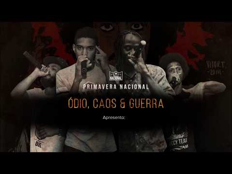 Primavera Nacional - Ódio, Caos e Guerra (Prod. Atila)
