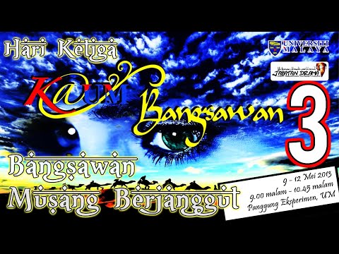 Teater Bangsawan Musang Berjanggut | Universiti Malaya (11 Mei 2013)