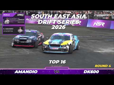 AMANDIO VS DK600 - SOUTH EAST ASIA DRIFT SERIES  Round 4 [TOP 16]