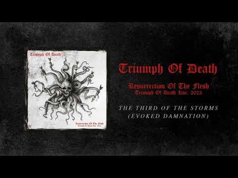 Triumph Of Death - Third Of The Storms (Evoked Damnation) (Live - Official Audio)