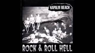 Napalm Beach - The Last Big Heartache