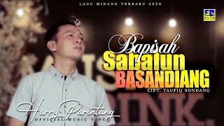 Download lagu HARRY PARINTANG - BAPISAH SABALUN BASANDIANG [ ] Lagu Minang Terbaru 2020 mp3