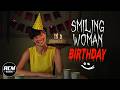 Smiling Woman Birthday Short Horror Film
