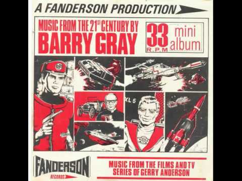 Barry Gray Orchestra - The Spectrum - Captain Scarlet (Vocal End Credits)