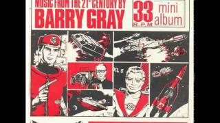 Barry Gray Orchestra - The Spectrum - Captain Scarlet (Vocal End Credits)