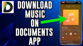 How To Download Music On iPhone Using Documents App
