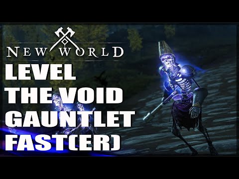 Get Your Void Gauntlet To 20 Fast(er) - New World