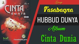 Download lagu Album Cinta Dunia 'Hubbud Dunya' Fasabaqna Group Full mp3 Download lagu Album Cinta Dunia 'Hubbud Dunya' Fasabaqna Group Full mp3