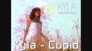 Kyla - Cupid