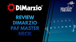 Video thumbnail for Review Captador DiMarzio PAF Master Neck DP260 by Piguitars Oficial