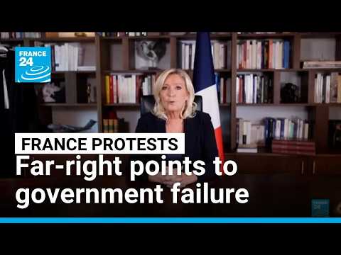 French far-right seeks to capitalise on protests with calls for law and order