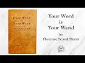 Your Word Is Your Wand (1941) by Florence Scovel Shinn