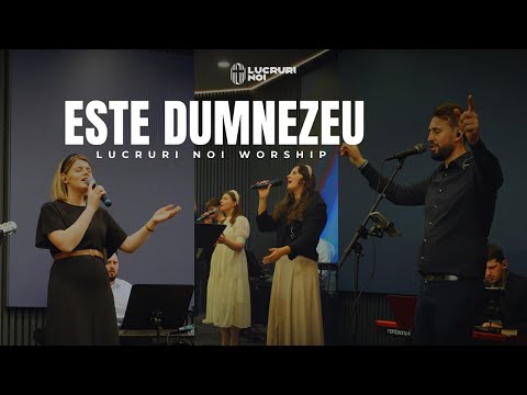 LN Worship - Este Dumnezeu