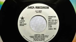 Fly Away , Loretta Lynn , 1988 45RPM