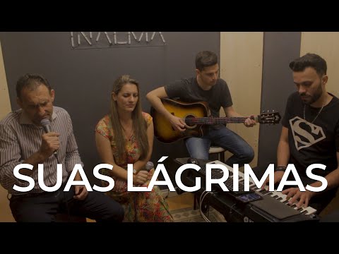 Suas Lagrimas (Hino Avulso) Celso Sorocaba e Maeli