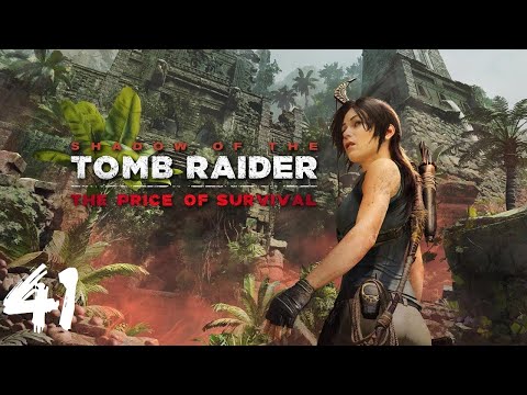 Shadow Of The Tomb Raider Definitive Edition [PC] EP41 The Price Of Survival DLC {The Secret Place}