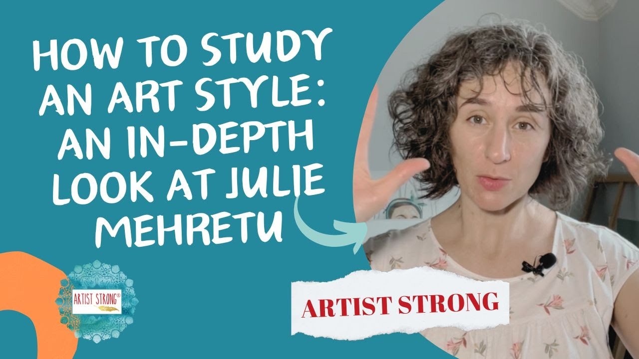How to Study an Art Style: An In-Depth Look at Julie Mehretu