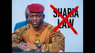 IBRAHIM TRAORE BANS SHARIA LAW, WHY I 100% SUPPORT HIM ON THIS. 
